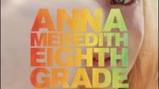 Eighth Grade Soundtrack Tracklist | OST Tracklist 🍎