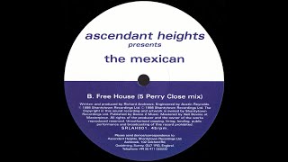 The Mexican - Free House (5 Perry Close Mix) 1998