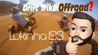 Drift Trike na Terra no cavalo doido!!! Lukinha199