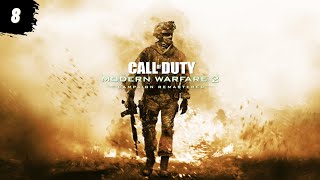 Прохождение Call Of Duty Modern Warfare 2 Campaign Remastered - Часть 8