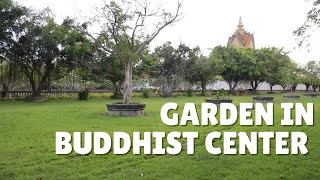 Beautiful Garden and Sculpture​​​​​​​ in Cambodian Buddhist Center