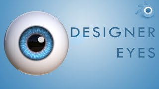 Eye Designer for Blender Tutorial