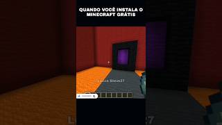 quando você instala o minecraft grátis: