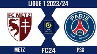 FC24 | Metz vs PSG | Laliga 2023/24 | Full match