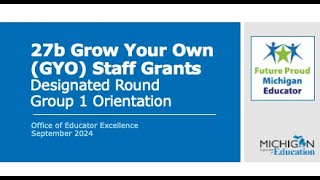 GYO Dedicated Round Group 1 Grantee Orientation Video