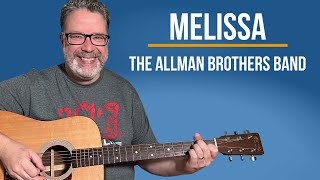 Play Melissa on guitar: Beautiful Chords & Strumming for All Levels