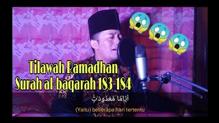 TILAWAH RAMADHAN | SURAH AL-BAQARAH 183-184