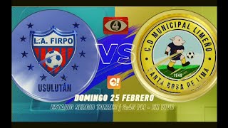 Canal 4 TCS LMF El Salvador 2024 CD Luis Ángel Firpo vs CD Municipal Limeño (Jornada 8) Anuncio