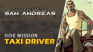 GTA San Andreas Taxi Driver | @itswolftime