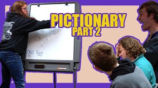 Pictionary Pt @ ||  This is exactly one week later...