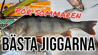 BÄSTA JIGGARNA till SOMMARFISKE efter ABBORRE! - Topp 5 beten som fungerar ÖVERALLT!