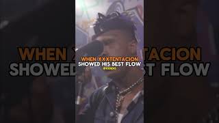 When XXXTentacion Showed His Best Flow!