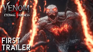 VENOM 4: ETERNAL DARKNESS - FIRST TRAILER (2025) Tom Hardy (4k)   Latest Update