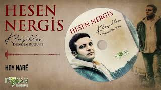 Hesen Nergis Hoy Nare