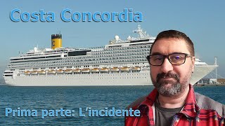 Costa Concordia - prima parte