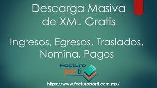 Descarga Masiva de XML Emitidos SAT GRATIS