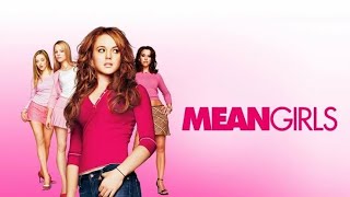 Mean Girls Full Movie (2004) Fact | Lindsay Lohan| Rachel McAdams | Review & Facts