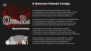 Banda Obras Do Rei - A Natureza Falando Comigo -(Vol 2) Audio Oficial CD Marcas de Cordeona #music