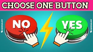 Choose One Button - YES or NO Challenge 🟢🔴 Say 'Yes' or 'No' and Choose Your Path