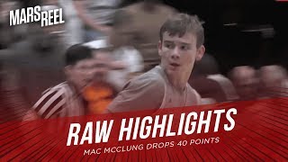 MAC MCCLUNG DROPS 40 POINTS + DUNKS ALL OVER TENNESSEE HIGH! | RAW HIGHLIGHTS | Mars Reel