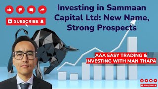 Investing in Sammaan Capital Ltd : New Name, Strong Prospects