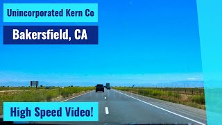 Unincorporated Kern County to Bakersfield, CA - High Speed Driving Video