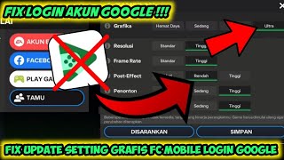 FIX GAGAL LOGIN !!! UPDATE CARA UNLOCK GRAFIS FC MOBILE HIGH 60FPS TANPA R00T TERBARU AFYF2