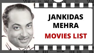 JANKIDAS MEHRA Movies List | जानकीदास मेहरा मूवीज लिस्ट