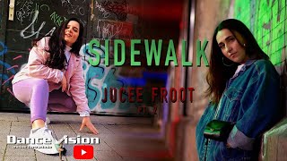 Sidewalk - Jucee Froot Dance Vision Live Class by Amina & Melly