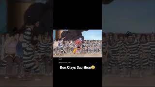 Bon Clays Sacrifice