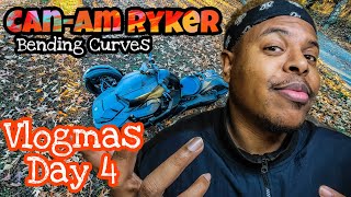 Can-am Ryker Bending Curves | Vlogmas Day 4