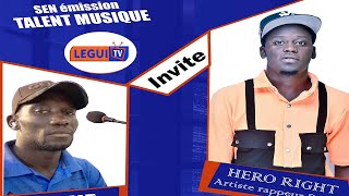 🔴 SEN EMISSION: TALENT MUSIQUE INVITE : HERO RIGHT