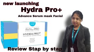 new launch hydra pro+ Advance serum mask facial #skincare #tranding #viral #facical