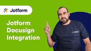 How to Use Jotform + Docusign Integration for E-Signatures