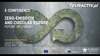 Zero-emission and circular Europe - Future or utopia?