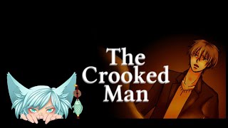 [★ EnVTuber★] The Crooked Man [25/06/24]