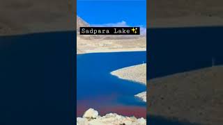 Sadpara Lake 😍 Skardu🔥✨ #shorts #sadpara #sadparalake #skardu #skarduvalley #skarducity