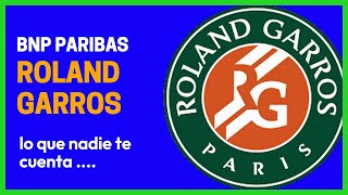 ROLAND GARROS (historia y particularidades)