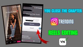 You close the chapter reels editing||Instagram trending reels editing||Koi si song video editing