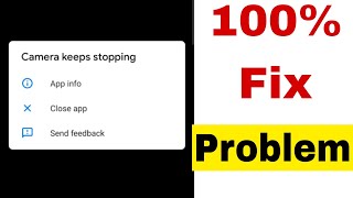 how to solve camera keeps stopping in android phone || camera keeps stopping