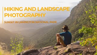 Hiking and Landscape Photography in the Scenic Rim - Sunset in Lamington National Park