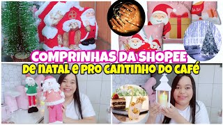 COMPRINHAS NA SHOPEE DE NATAL MUITA COISA LINDA PRO LAR #shopee #comprinhasprolar