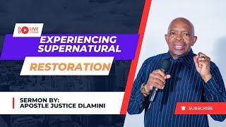 Experiencing Supernatural Restoration