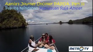 [Pesona Keindahan Bawah Laut Kepulauan Raja Ampat]. ALENIA'S JOURNEY UNCOVER PAPUA (Part 11)