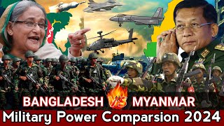 Bangladesh Vs Myanmar Military Power Comparsion 2024 | Military Power By Country