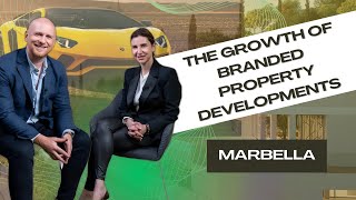 The Growth of Branded Property Developments in #marbella & the Costa del Sol. #lamborghini #missoni