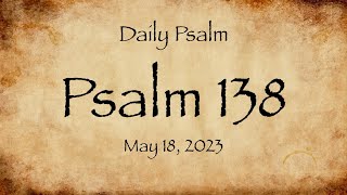 Psalm 138_05_18_23