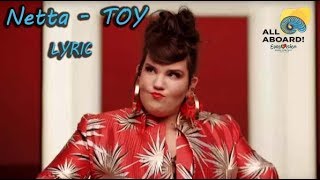 Netta - TOY - Israel - Eurovision 2018 [LYRICVIDEO]