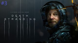 Death Stranding #3