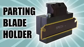 Parting Blade Holder QCTP for the Lathe